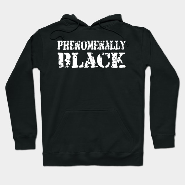 Phenomenally Black phenomenally black t Hoodie by Gaming champion